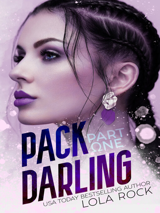 Title details for Pack Darling Part One by Lola Rock - Wait list